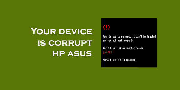 Cara Mengatasi Your Device Is Corrupted HP ASUS Zenfone